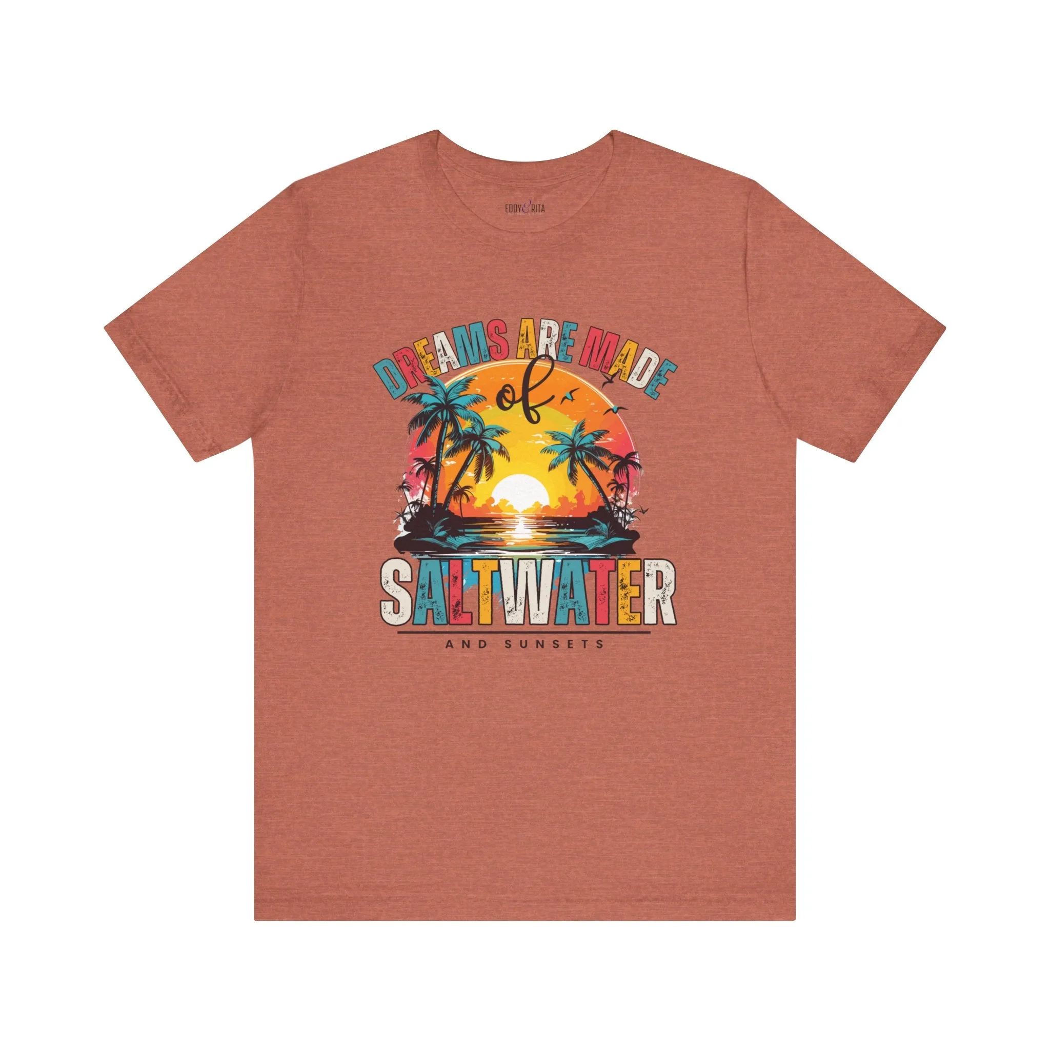 Dreams Are Made of Saltwater and Sunsets Women's Bella Canvas Tee - Coastal Comfort Statement