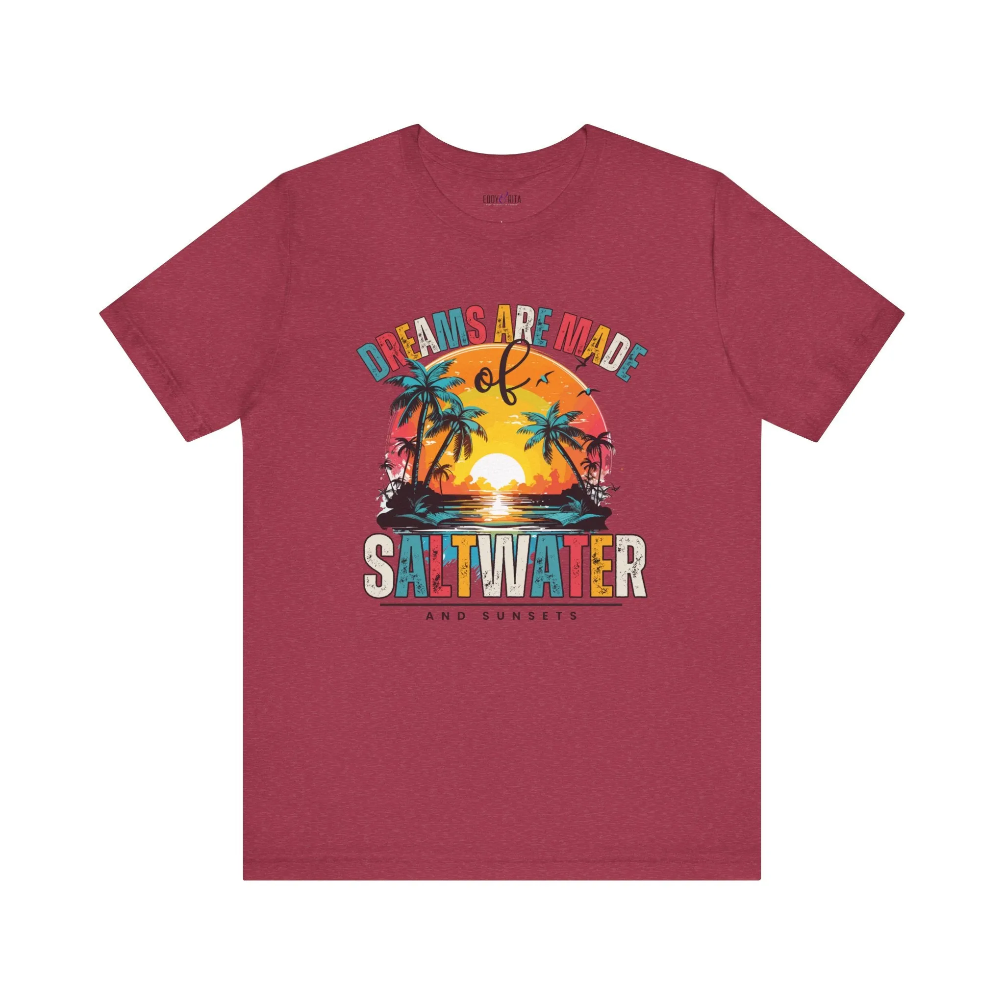 Dreams Are Made of Saltwater and Sunsets Women's Bella Canvas Tee - Coastal Comfort Statement