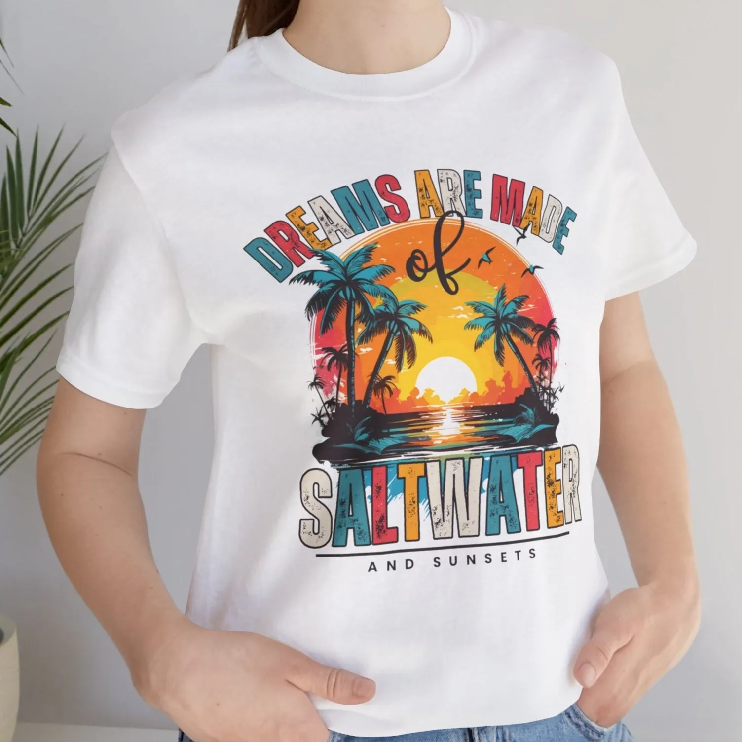 Dreams Are Made of Saltwater and Sunsets Women's Bella Canvas Tee - Coastal Comfort Statement