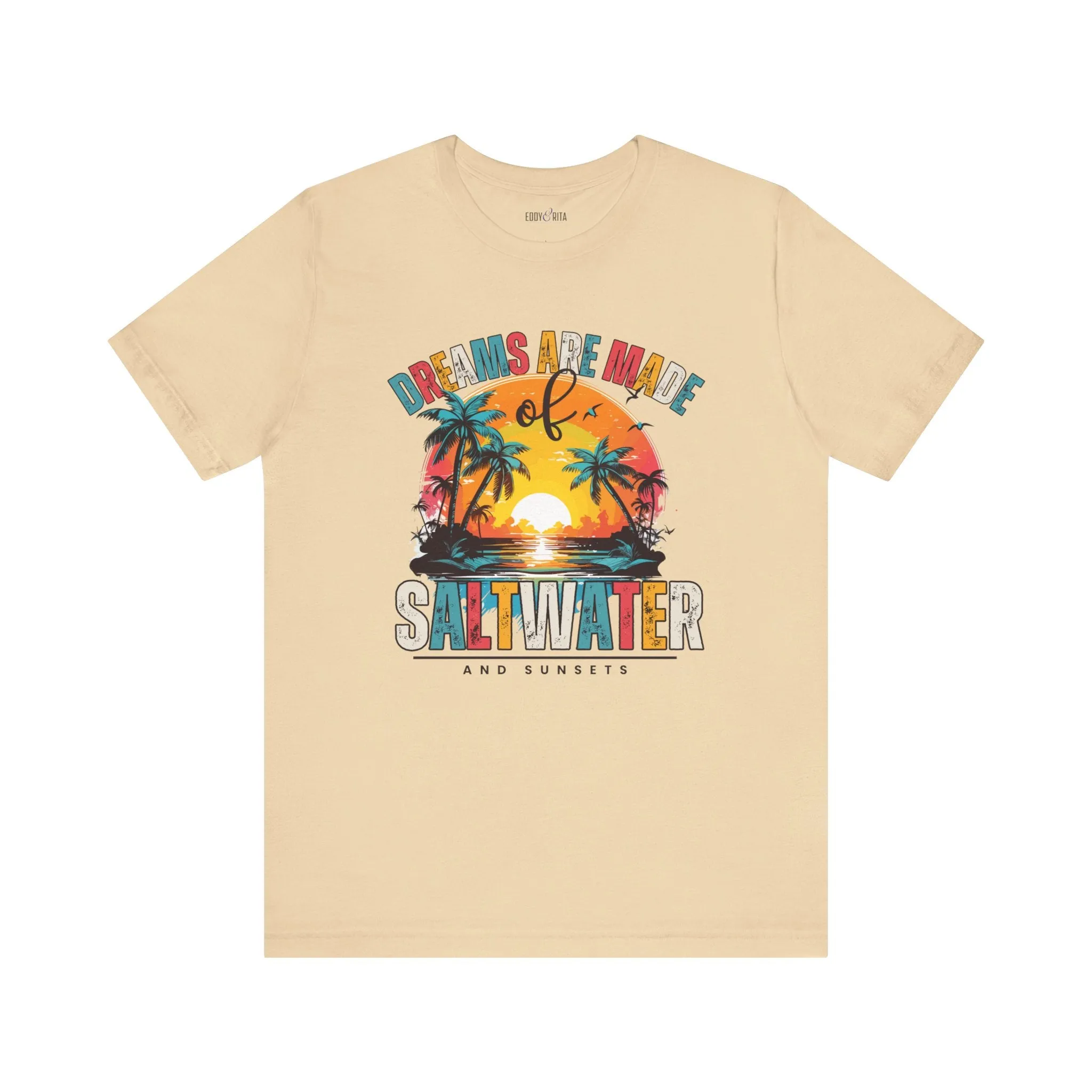 Dreams Are Made of Saltwater and Sunsets Women's Bella Canvas Tee - Coastal Comfort Statement